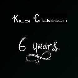 Kiubi Ericksson: 6 Years