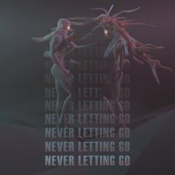 Never Letting Go