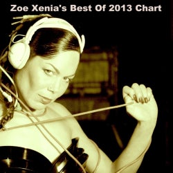 Zoe Xenia's Best of 2013 Chart