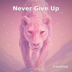 Never Give Up