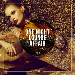 One Night Lounge Affair, Vol. 1