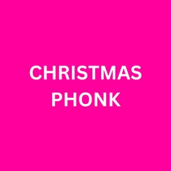 Christmas Phonk