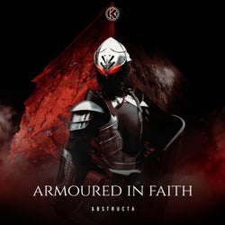 Armoured In Faith (Extended Mix)