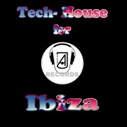Tech-House for Ibiza