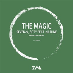 The Magic (Andrew & White Remix)