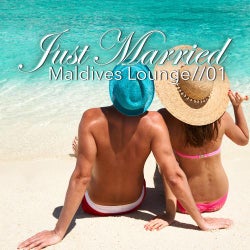 Just Married Maldives Lounge Vol.1