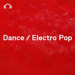 NYE Essentials: Dance / Electro Pop