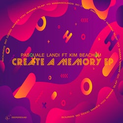 Create A Memory Ep (feat. Kim Beacham)