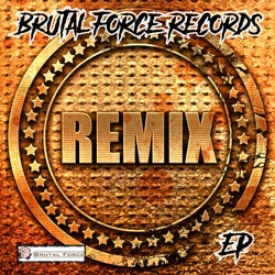 Brutal Force Records Remix EP