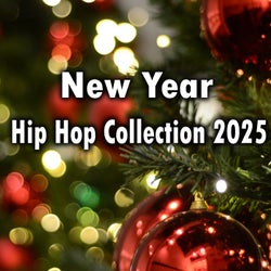 New Year Hip Hop Collection 2025