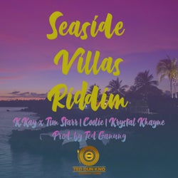Seaside Villas Riddim