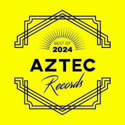 Aztec Records Best Of 2024