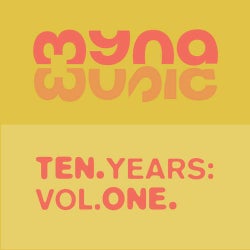 10 Years Of Myna Music Part 1