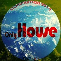 Only House