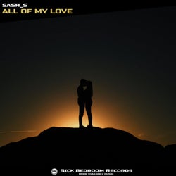 All of my Love (Original Mix)
