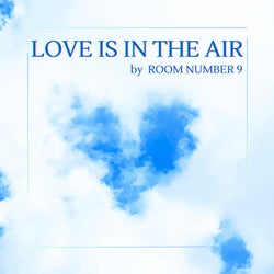 Love Is in the Air
