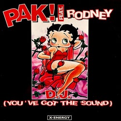 D.J. (You've Got the Sound) (feat. Rodney)