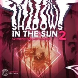 Shadows in the Sun, Vol. 2