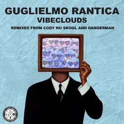 Vibeclouds Dangerman (AUS) Extended Remix