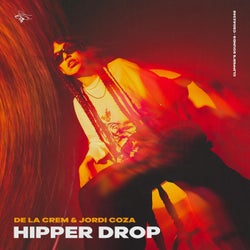 HIPPER DROP