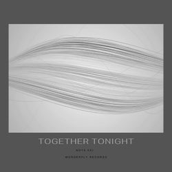Together tonight