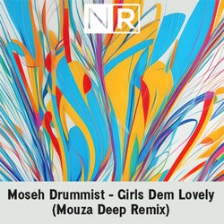 Girls Dem Lovely - Mouza Deep Remix