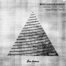 White Shadow Remixes