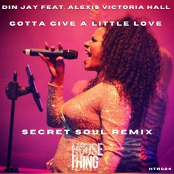 Gotta Give A Little Love - Secret Soul Remix