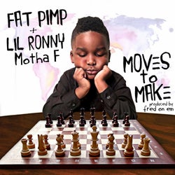 Moves to Make (feat. Lil Ronny MothaF) - Single
