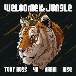 Toby Ross, 4K, Oram & Rise present Welcome to the Jungle