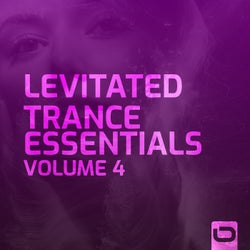 Levitated - Trance Essentials, Vol. 4