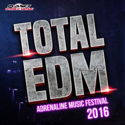 Total EDM. Adrenaline Music Festival 2016