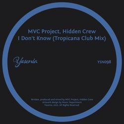 I Don't Know (Tropicana Club Mix)
