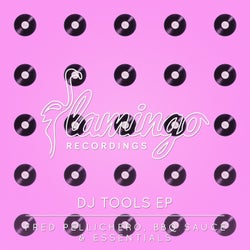 Flamingo DJ Tools EP - Extended Mix