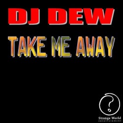 Take Me Away