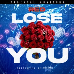 Lose You