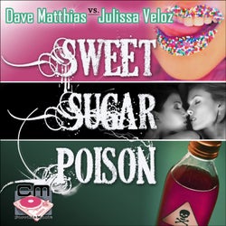 Sweet Sugar Poison