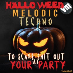 Halloween Melodic Techno