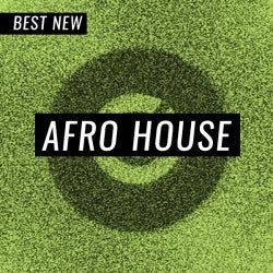 Best New Afro House: July