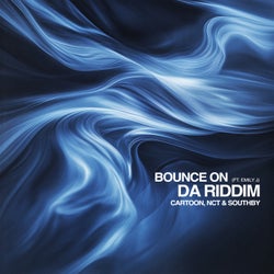 Bounce On Da Riddim - Extended