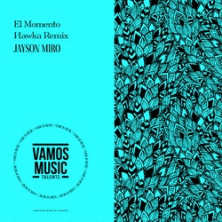 El Momento (Hawka Remix)
