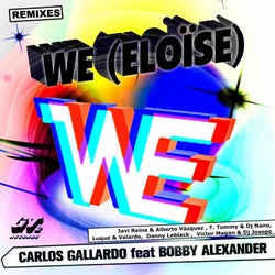 We (Eloise) [Remixes] (feat. Bobby Alexander)