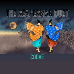 The Reaperman Duet