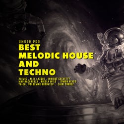 Best Melodic House & Techno