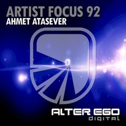 Artist Focus 92 - Ahmet Atasever