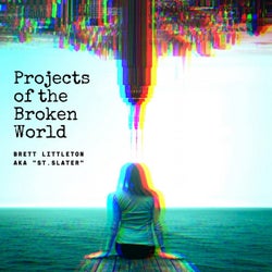 Projects of the Broken World