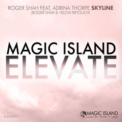 Skyline - Roger Shah & Yelow Retouch