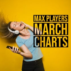 Max Players March '19 Charts
