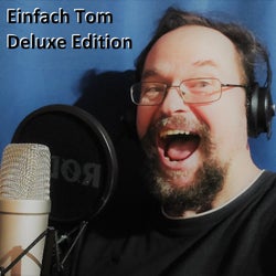 Einfach Tom (Deluxe Edition)