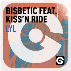 LYL Feat. Kiss 'N Ride